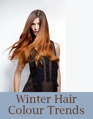 Winter Hair Colour Trends