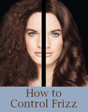 How to Control Frizz
