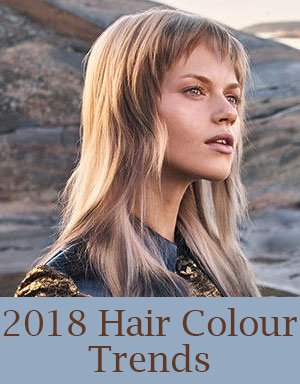 Spring 2018 Hair Colour Trends