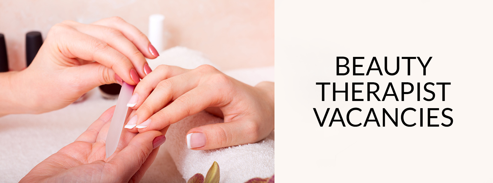 Beauty Therapist Vacancies banner